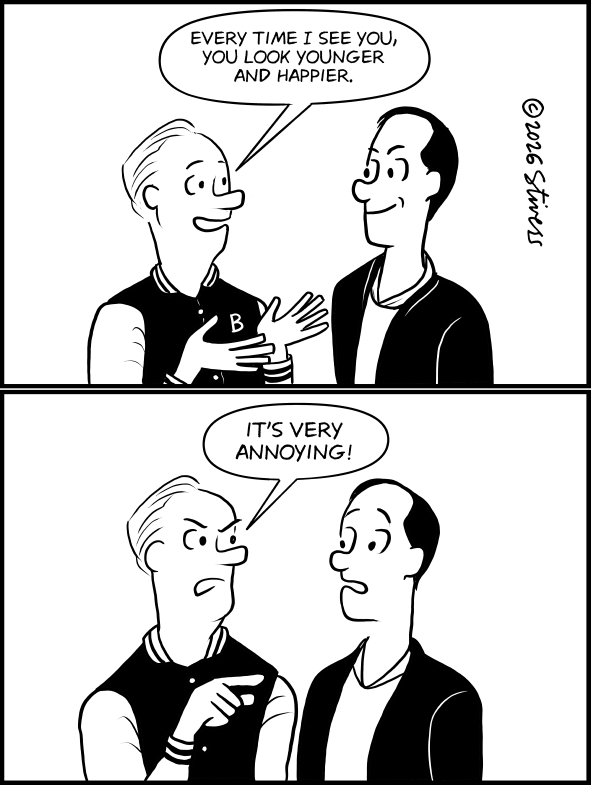 You’re getting younger